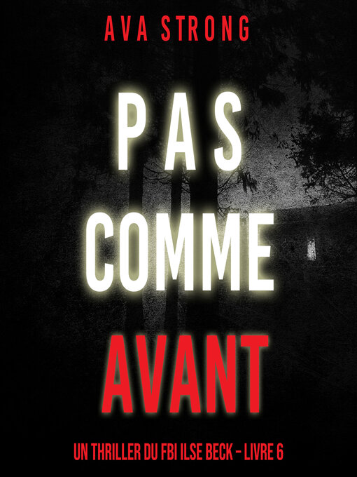 Title details for Pas Comme Avant by Ava Strong - Available